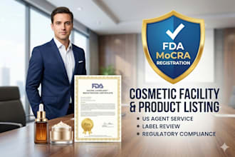 register your cosmetic facility and list products for fda mocra compliance