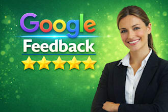 improve your google business rating with 5 star feedback