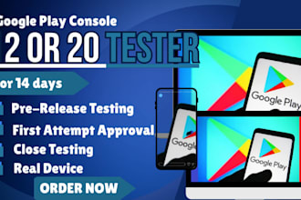 provide 12 tester 20 testers google console close testing 12 testers 20 testers