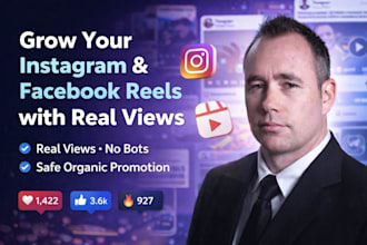 grow your instagram and facebook reels with real views, engagement