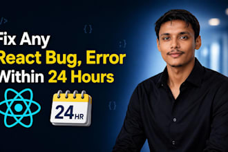 fix react bugs, errors and warnings within 24 hours