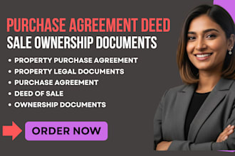draft purchase agreement, deed of sale and  title transfer documents