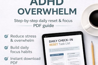 provide adhd reset guide for overwhelm and task paralysis instant PDF