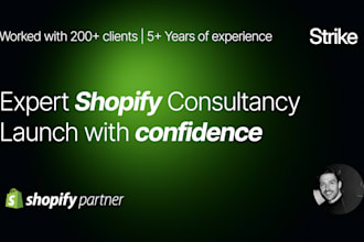 be your shopify launch consultant for a smooth, professional store setup