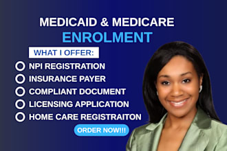register home care, medical agency licensing, enrollment for medicaid, medicare