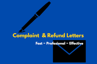 write professional business and consumer complaint, refunds and dispute letters