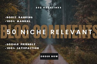 do 50 nofollow niche relevant blog comments backlinks