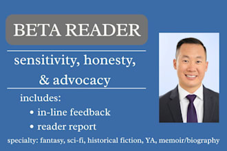 beta read with sensitivity, honesty, and advocacy
