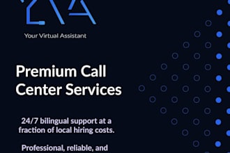 provide virtual assistant and call center services in english and spanish