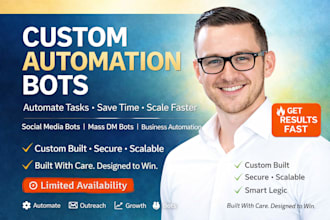 develop custom automation bot using python bot, social media bot, mass dm bot