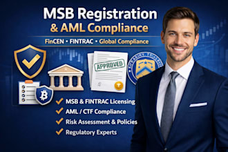 provide msb registration, aml compliance, and fincen, fintrac licensing