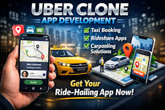 develop an uber clone taxi booking, rideshare carpooling app