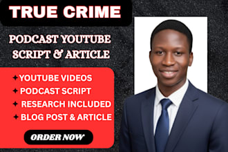 podcast scriptwriter podcast stories, podcast crime podcast documentary