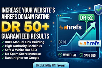 increase domain rating increase ahrefs dr 50 plus