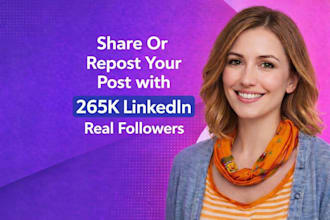 share, repost your content with linkedin 265k audience, shoutout, promote
