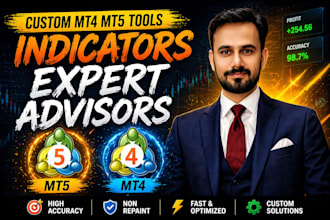 develop custom mt4 mt5 bots, indicators and expert advisors