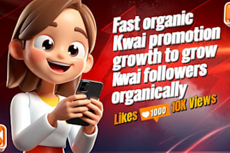 do fast organic kwai promotion growth to grow real kwai followers organically
