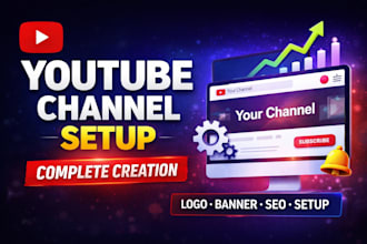 open and setup your channel perfectly