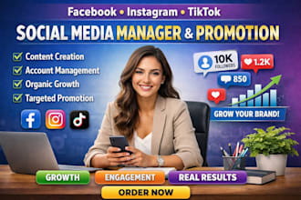be your facebook instagram tiktok social media manager social media promotions