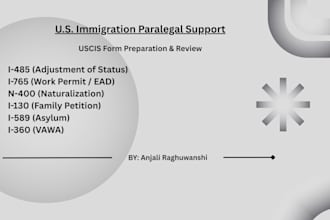 provide US immigration paralegal support and uscis form preparation
