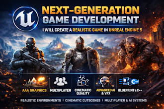 create a realistic next generation game in unreal engine