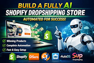 create a fully shopify ai dropshipping store via dser cj dropshipping autods sup