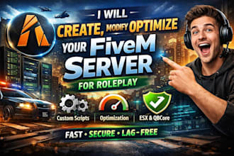 create, modify or optimize your fivem server for roleplay