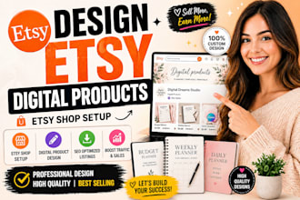 design etsy digital products, etsy shop, digital products, etsy shop setup, etsy