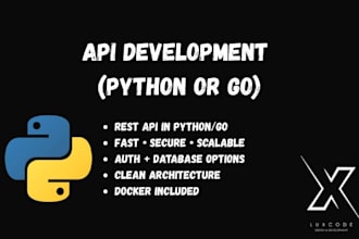 develop a fast and secure rest API in python or go