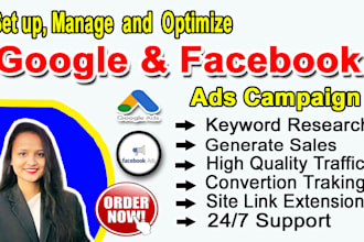 setup and manage google ads and facebook ads campaigns