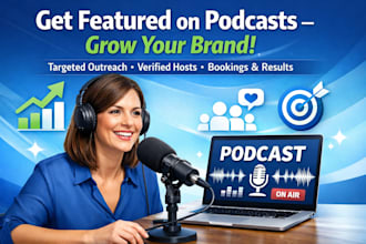 book you as a guest on targeted podcasts for brand growth