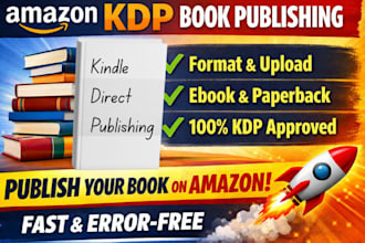publish your book on amazon KDP do book formatting and kindle publishing