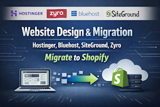 build migrate website hostinger zyro bluehost zid salla wix to shopify wordpress