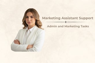 assist you with marketing support, content uploads and admin tasks
