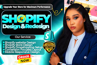 design and redesign shopify dropshipping store, shopify website and pro redesign