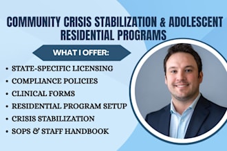 set up community crisis stabilization and adolescent residential programs