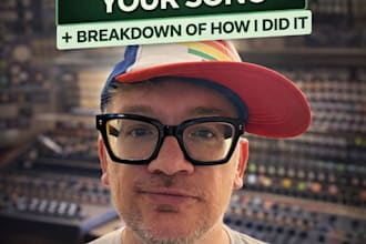 mix and master your song and give you an explanation video