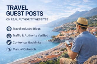 publish a high quality travel guest post on real websites