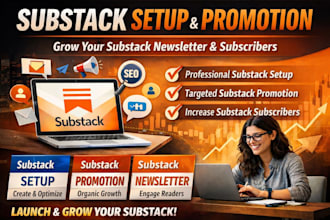 set up and promote your substack newsletter for growth
