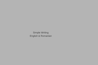 write simple and clear texts in english or romanian