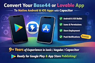 convert base44 or loveable app to capacitor native IOS and android app publish
