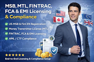 register msb, mtl, fintrac, fca, emi licenses with aml and full compliance