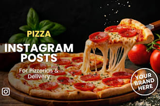 design instagram posts for pizzerias and food businesses