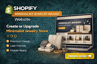 do shopify store design or upgrade a minimalist shopify jewery ecommerce website