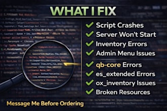 debug, and repair your fivem scripts qbcore,esx