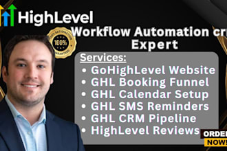 be your gohighlevel setup expert highlevel workflow automation ghl crm expert