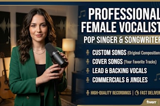 be your female singer songwriter vocalist cover song, custom song and pop singer