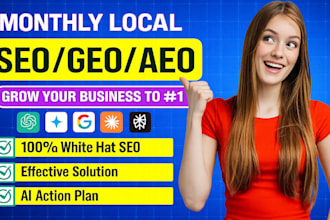 manage monthly local SEO GEO aeo and off page backlinks service