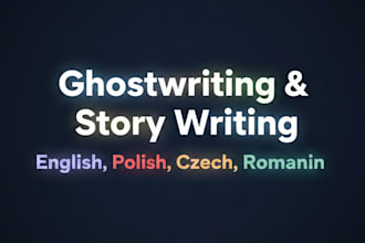 do ghostwriting in english, polish, czech, romanian
