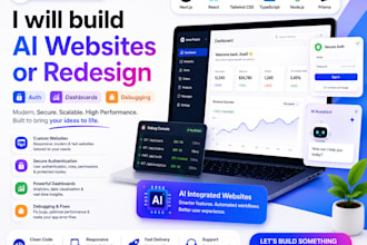 build ai website or redesign , auth , dahsboards, debugging